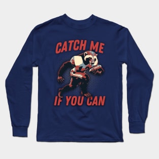 Catch Me If You Can Honey Badger Football Player Long Sleeve T-Shirt